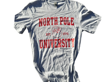 Load image into Gallery viewer, Unisex North Pole University T Shirt
