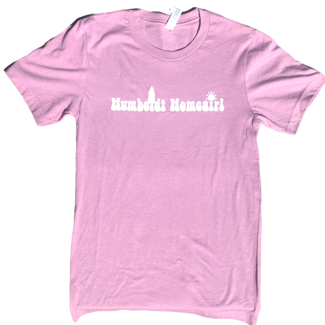 Humboldt Homegirl T-Shirt